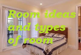 The types of Room and why these needed in our lives